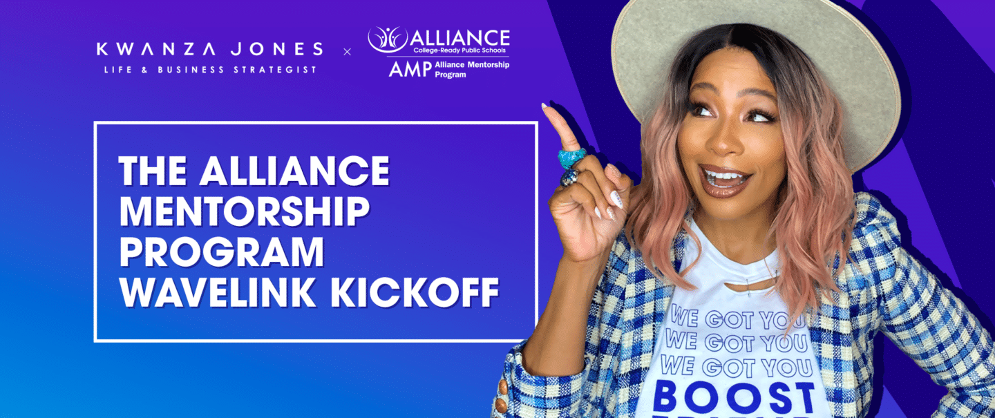 The Alliance Mentorship Program (AMP) WaveLink Kickoff with Kwanza Jones